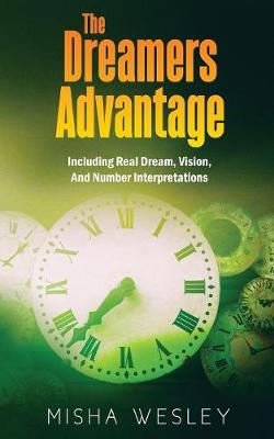 The Dreamers Advantage (Paperback)