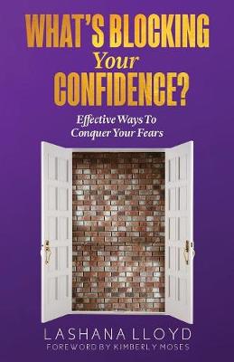 What's Blocking Your Confidence? (Paperback)