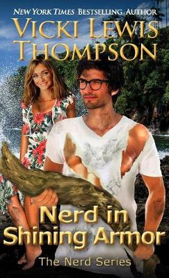 Nerd in Shining Armor - Nerd 1 (Paperback)