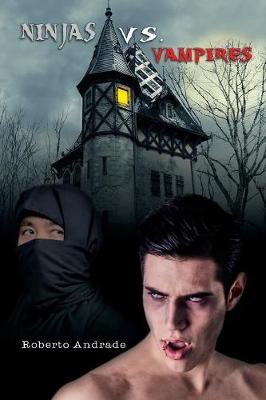 Ninjas vs. Vampires (Paperback)