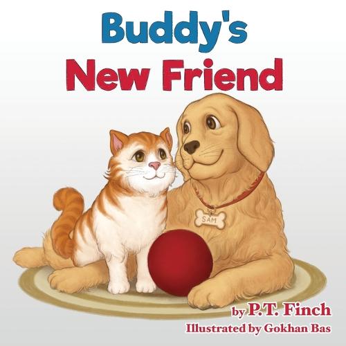 Buddy's New Friend: A Children's Picture Book Teaching Compassion for Animals - Luna & Asher 2 (Paperback)
