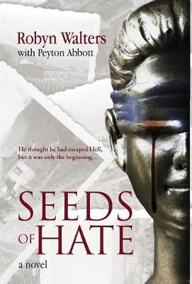 Seeds of Hate (Hardback)