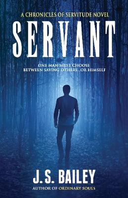 Servant - Chronicles of Servitude 1 (Paperback)