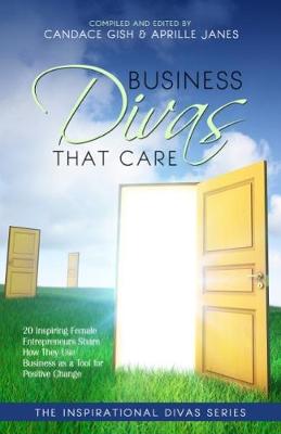 Business Divas That Care (Paperback)