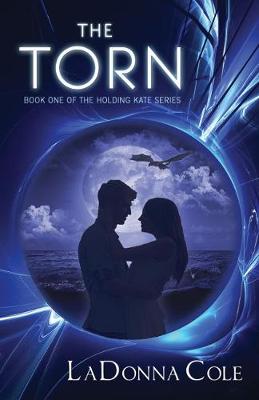 The Torn - Holding Kate 1 (Paperback)