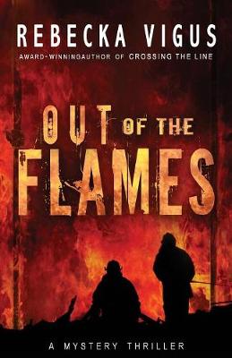 Out of the Flames (Paperback)