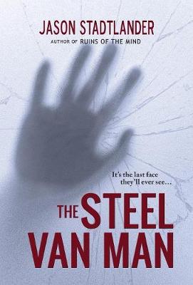 The Steel Van Man (Hardback)