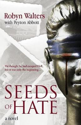 Seeds of Hate (Paperback)