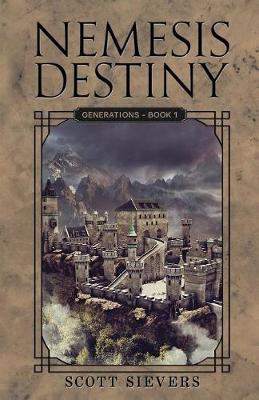 Nemesis Destiny: Generations - Nemesis Destiny 1 (Paperback)