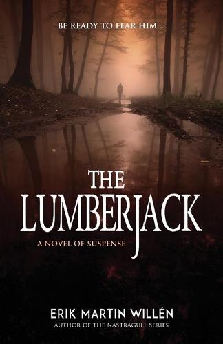 The Lumberjack (Paperback)