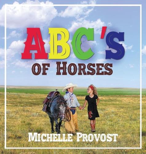 ABC's of Horses (Hardback)