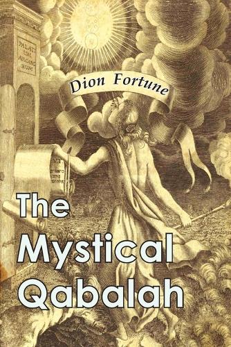 The Mystical Qabalah (Paperback)