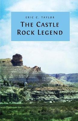 The Castle Rock Legend (Paperback)