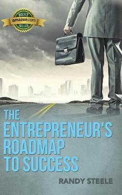The Entrepreneur's Roadmap to Success (Hardback)