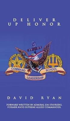 Deliver Up Honor (Hardback)