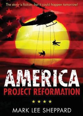 America: Project Reformation (Paperback)