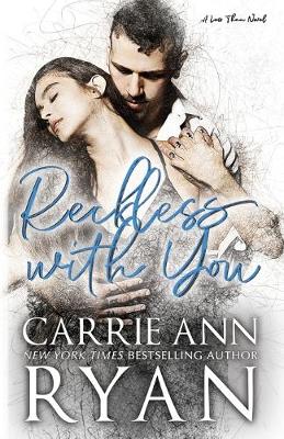 Reckless With You - Less Than 2 (Paperback)