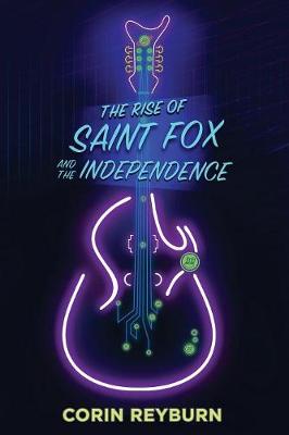 The Rise of Saint Fox and the Independence (Paperback)