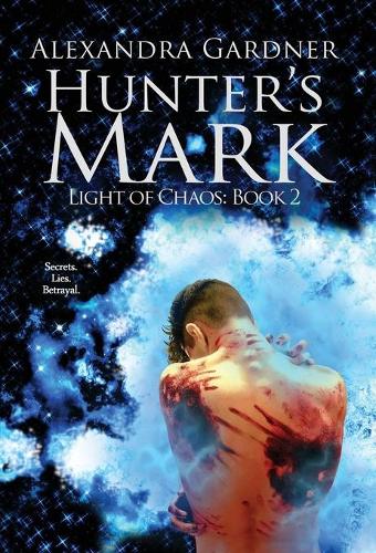 Hunter's Mark - Light of Chaos 2 (Hardback)