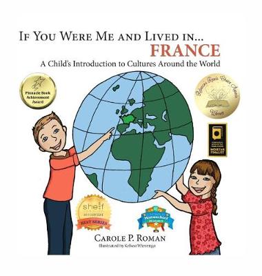 If You Were Me and Lived in... France: A Child's Introduction to Cultures Around the World (Hardback)