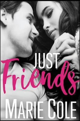 Just Friends - #Justfriends 1 (Paperback)