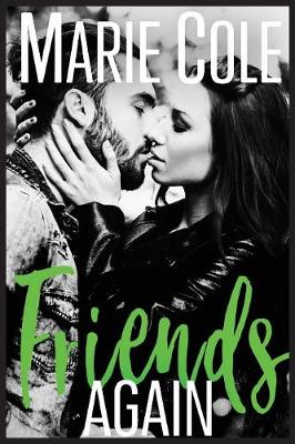 Friends Again - #Justfriends 4 (Paperback)