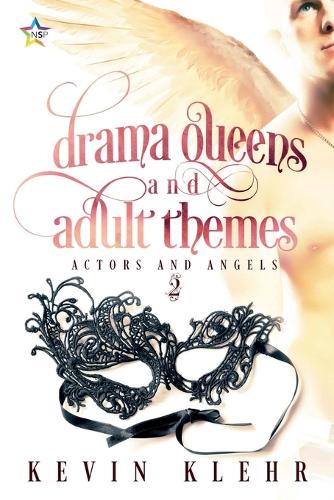 Drama Queens and Adult Themes - Actors and Angels 2 (Paperback)