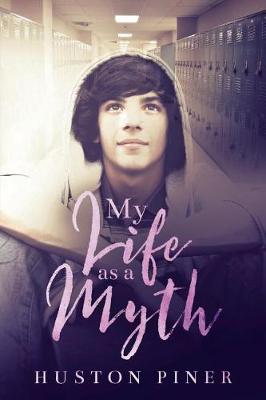 My Life as a Myth (Paperback)
