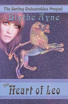 The Heart of Leo - Darling Undesirables 5 (Paperback)