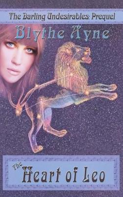 The Heart of Leo - Darling Undesirables 5 (Hardback)