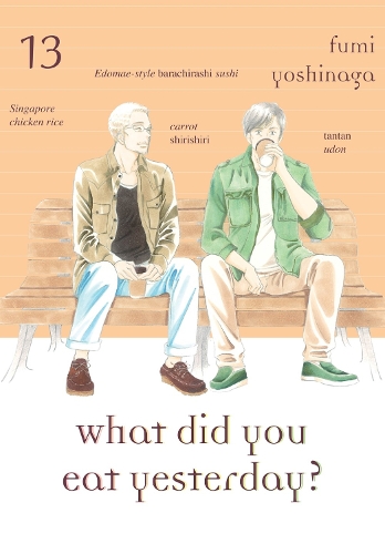 What Did You Eat Yesterday? Volume 13 (Paperback)