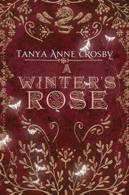 A Winter's Rose - Daughters of Avalon 3 (Paperback)
