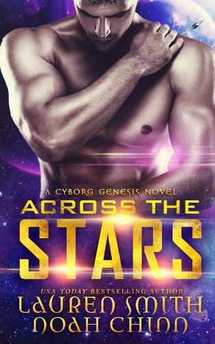 Across the Stars - Cyborg Genesis 1 (Paperback)