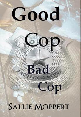 Good Cop Bad Cop (Hardback)