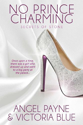 No Prince Charming - Secrets of Stone 1 (Paperback)