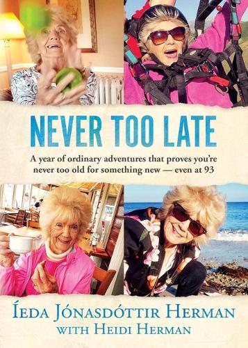 Never Too Late (Paperback)