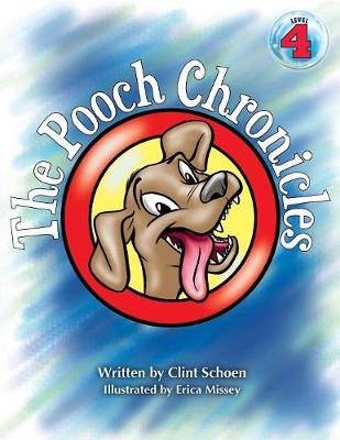 The Pooch Chronicles (Paperback)