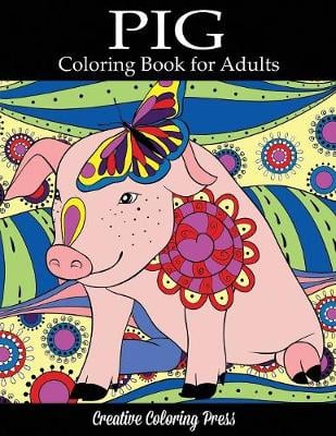 Download Pig Coloring Book By Creative Coloring Adult Coloring Books Waterstones