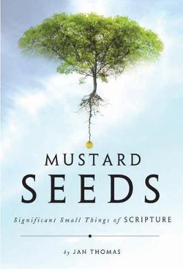 Mustard Seeds (Paperback)