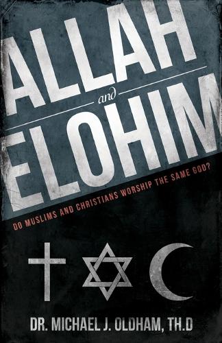 Allah and Elohim (Paperback)