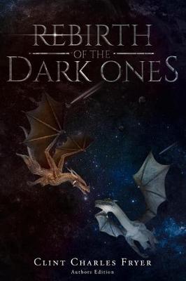Rebirth of the Dark Ones (Paperback)