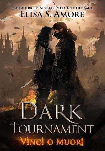 Dark Tournament: Vinci O Muori - Dark Tournament 1 (Hardback)