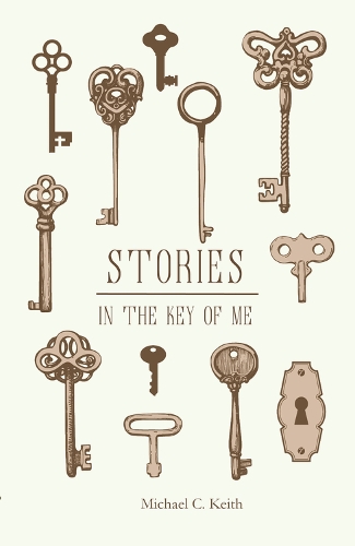 Stories in the Key of Me (Paperback)