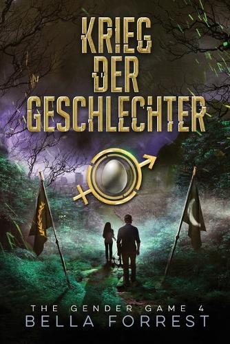 The Gender Game 4: Krieg Der Geschlechter - Gender Game: Machtspiel Der Geschlechter 4 (Paperback)