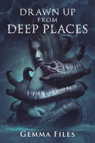 Drawn Up From Deep Places (Paperback)