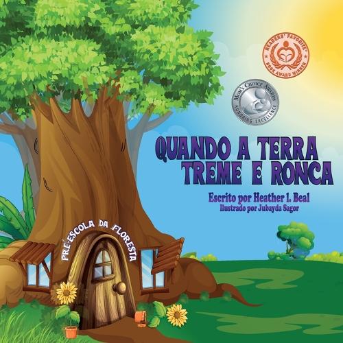 Quando a Terra Treme E Ronca (Portuguese Edition): Um Livro de Seguran a de Terremoto (Paperback)