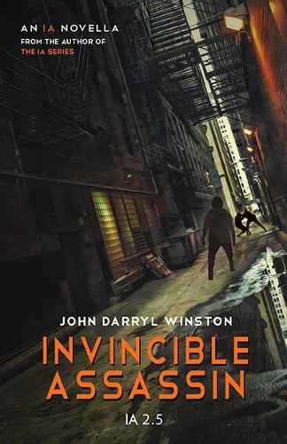 IA: Invincible Assassin - IA 2.5 (Paperback)