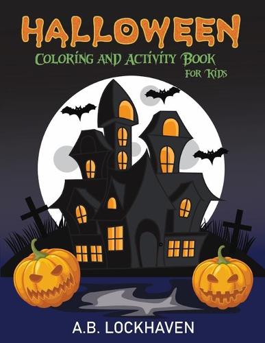 Halloween Coloring and Activity Book for Kids (Paperback)