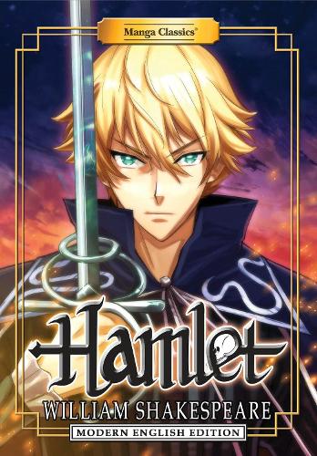 Manga Classics Inc. Manga Classics, Hamlet - Modern English Edition (Paperback)