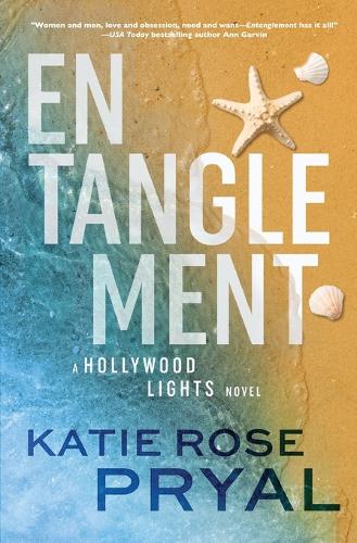 Entanglement - Hollywood Lights 1 (Paperback)
